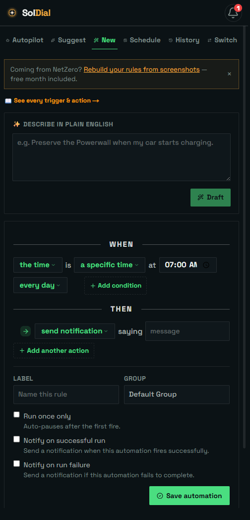 The automation builder: WHEN trigger and THEN action pickers